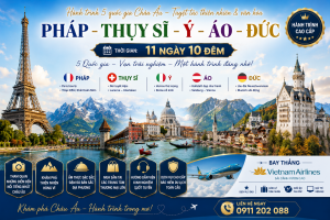 Pháp - Thuỵ Sĩ - Ý - Áo - Đức