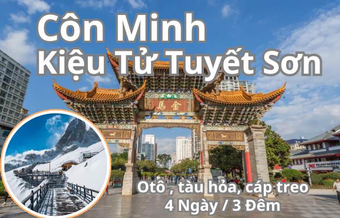 HÀ NỘI -  HÀ KHẨU - CÔN MINH - KIỆU TỬ SƠN 