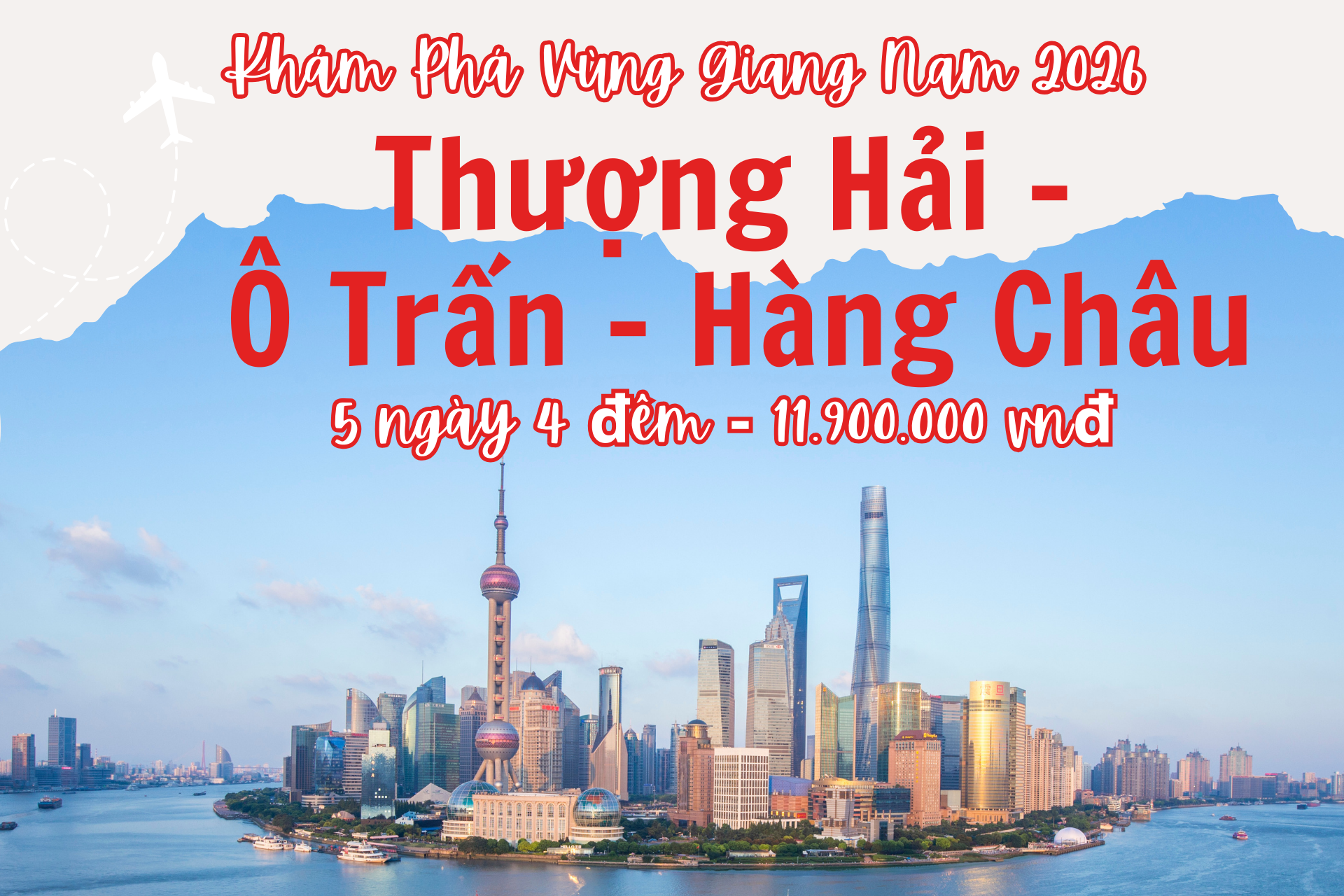 THƯỢNG HẢI - Ô TRẤN - HÀNG CHÂU - bay VietJet