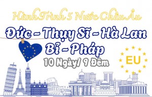 ĐỨC – THỤY SĨ – HÀ LAN – BỈ - PHÁP