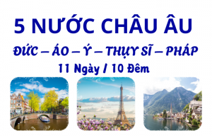 ĐỨC - ÁO - Ý - THỤY SĨ - PHÁP