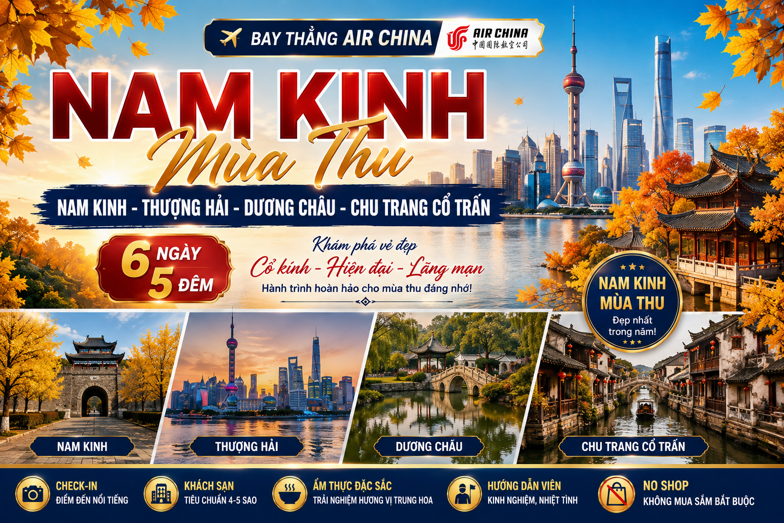 NAM KINH - THƯỢNG HẢI – DƯƠNG CHÂU – CHU TRANG CỔ TRẤN 