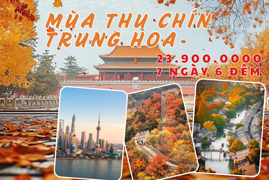 THƯỢNG HẢI - Ô TRẤN - HÀNG CHÂU - BẮC KINH