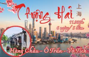 THƯỢNG HẢI - Ô TRẤN - HÀNG CHÂU