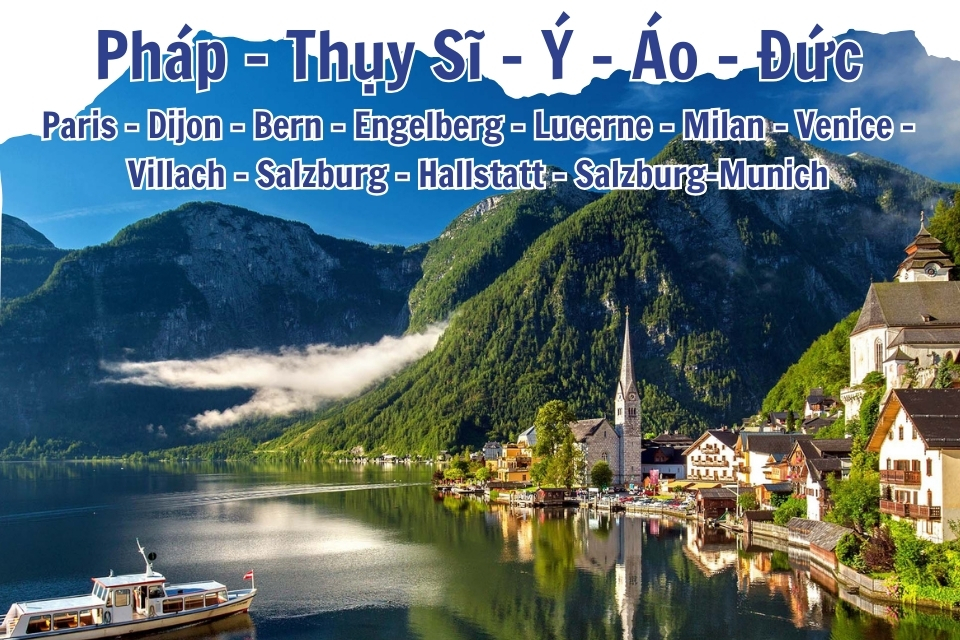 Pháp - Thuỵ Sĩ - Ý - Áo - Đức