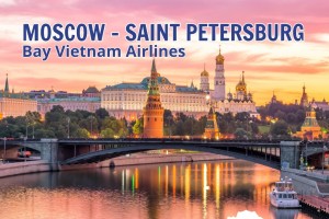 DU LỊCH NGA - MATXCOVA - ST. PETERSBURG - 9 ngày 8 đêm