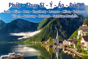 Pháp - Thuỵ Sĩ - Ý - Áo - Đức