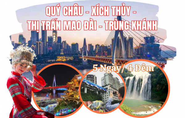 HÀ NỘI - QUÝ CHÂU - XÍCH THỦY - THỊ TRẤN MAO ĐÀI - TRÙNG KHÁNH