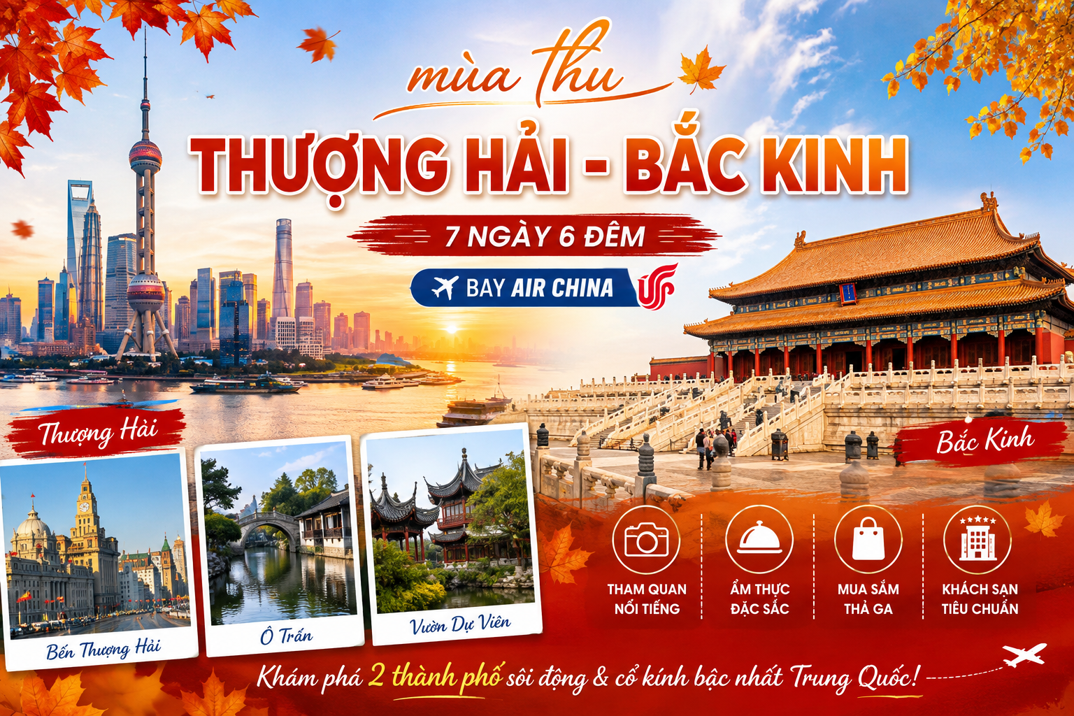 BẮC KINH - TÔ CHÂU - HÀNG CHÂU - Ô TRẤN - THƯỢNG HẢI