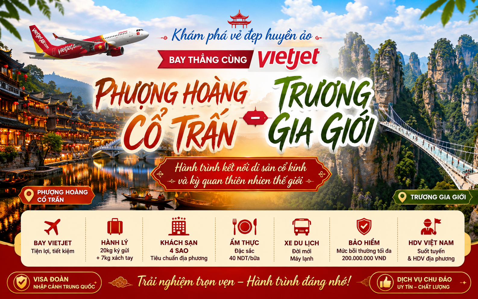 PHƯỢNG HOÀNG CỔ TRẤN - TRƯƠNG GIA GIỚI - Bay thẳng 5N4Đ