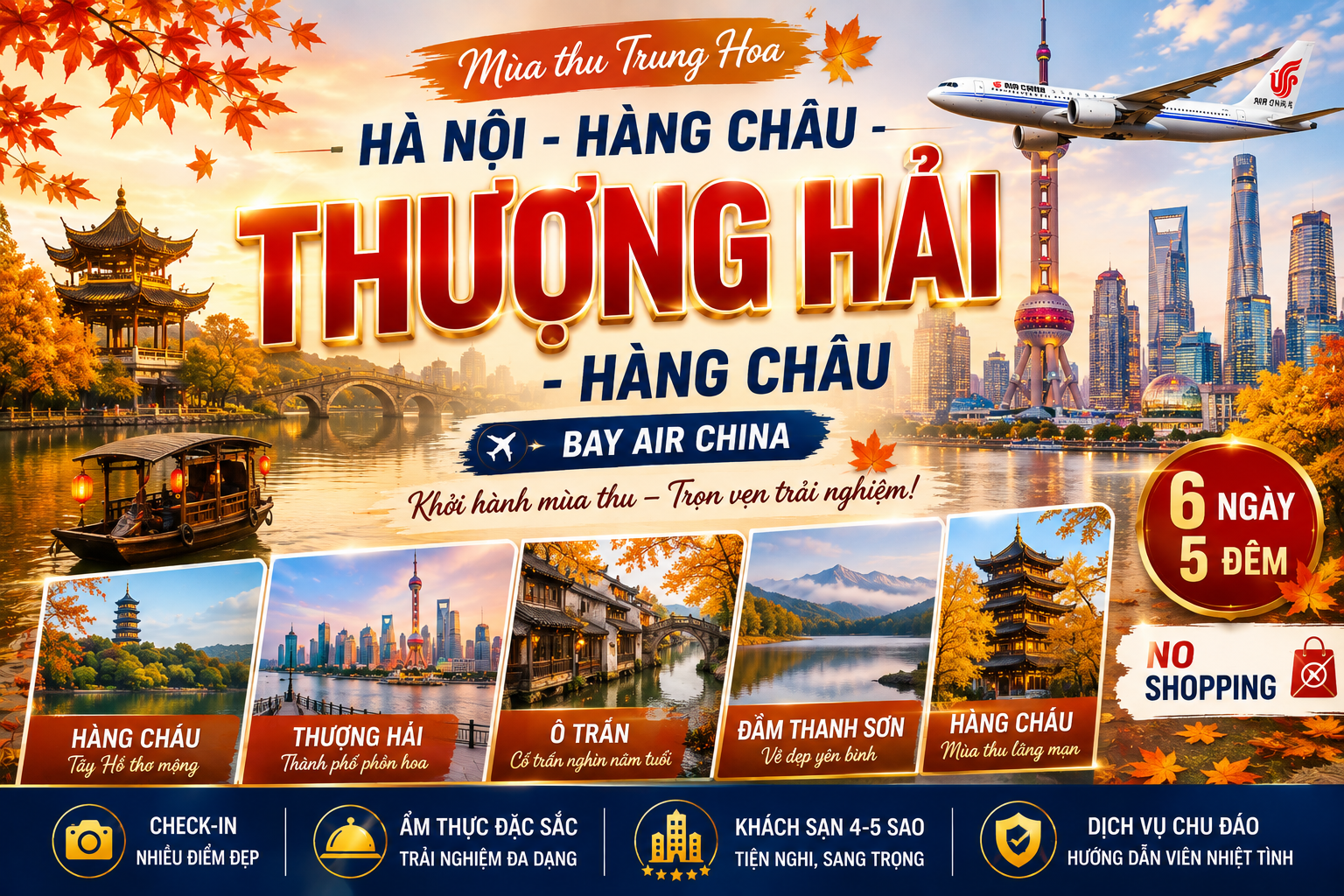 HÀ NỘI – THƯỢNG HẢI – Ô TRẤN – HÀNG CHÂU 