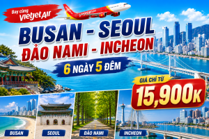 HÀ NỘI - BUSAN - SEOUL- ĐẢO NAMI - INCHEON