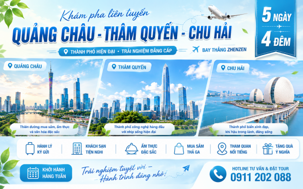 HÀ NỘI - QUẢNG CHÂU- CHU HẢI - THÂM QUYẾN