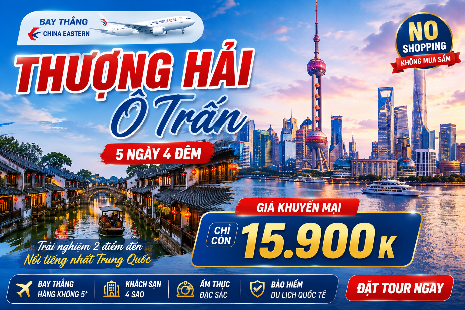 THƯỢNG HẢI – Ô TRẤN – HÀNG CHÂU – DISNEYLAND – THƯỢNG HẢI