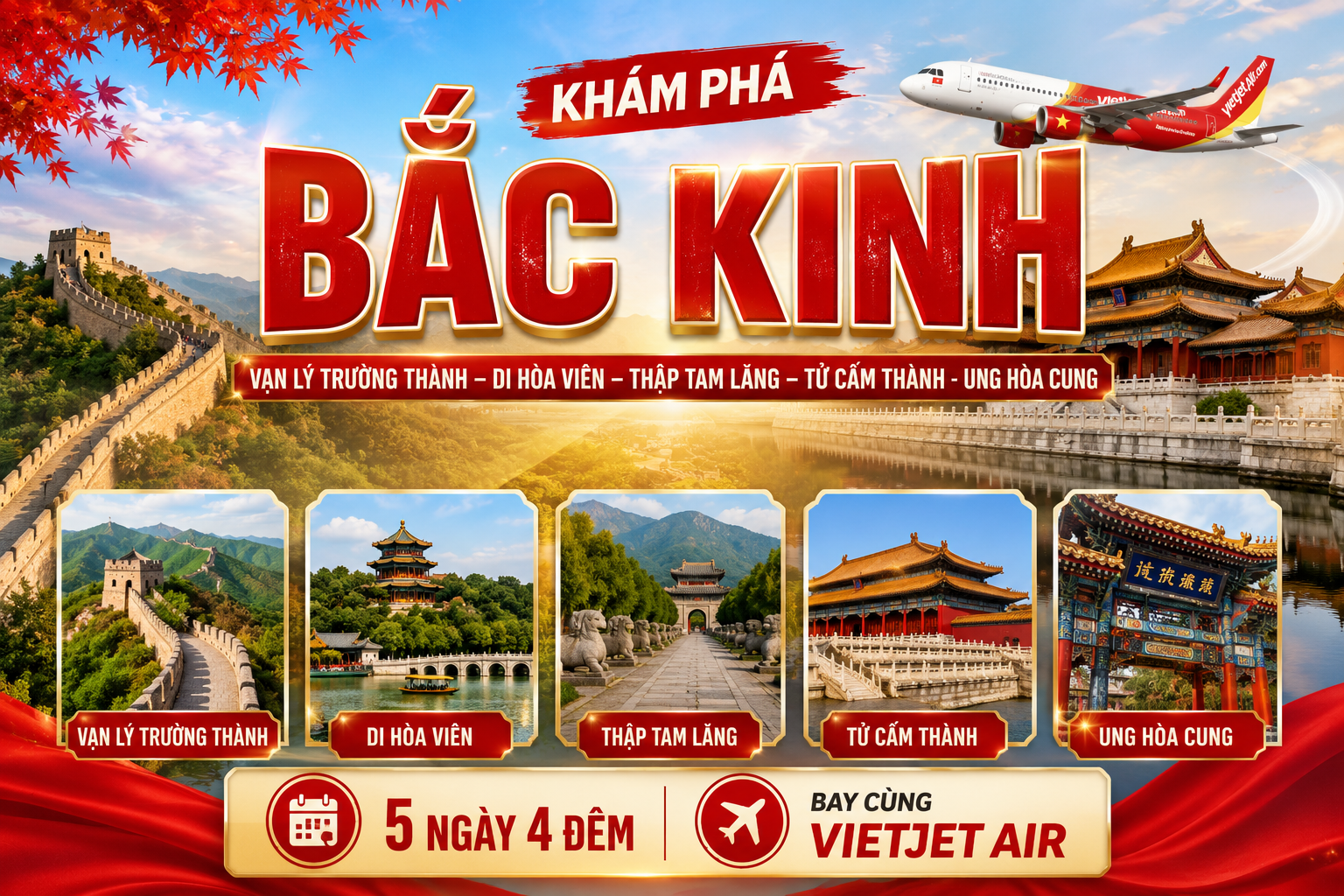 BẮC KINH - TỬ CẤM THÀNH - VẠN LÝ TRƯỜNG THÀNH