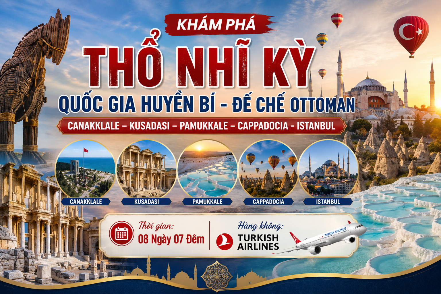 Du lịch Thổ Nhĩ Kỳ - 8 Ngày 7 Đêm