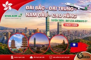 ĐÀI LOAN - ĐÀI BẮC - ĐÀI TRUNG - CAO HÙNG